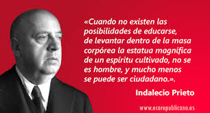 Indalecio Prieto: «Me siento cada vez más profundamente español»