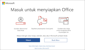 Jika ini pertama kalinya anda menginstal office, anda mungkin harus melakukan beberapa langkah penyiapan terlebih dahulu. Mengaktifkan Office Dukungan Office