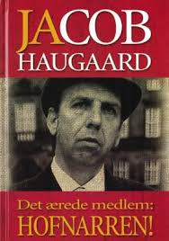 Det ærede Medlem: Hofnarren! af Jacob Haugaard