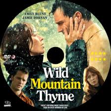 Stung by his father's plans to sell the family farm to his. Covercity Dvd Covers Labels Wild Mountain Thyme