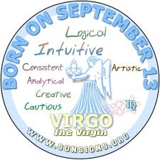 September 13 Zodiac Horoscope Birthday Personality Sunsigns Org
