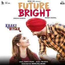Future Bright Jordan Sandhu Mp3 Song Download Pagalworld Com