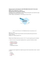 Contoh soal pemrograman dasar kelas 10. Soal Dan Jawaban Uts Pemrograman Dasar Kelas X Semester 1 Dan 2