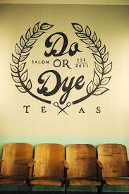 With todays hair dye kits you can get a salon coloring for 3rd of the cost. At Work With Do Or Dye Salon A Beautiful Mess