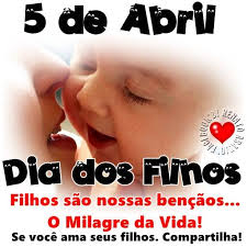 Resultado de imagem para 05 DE ABRIL É DIA DE