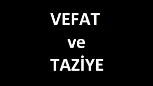 Vefat