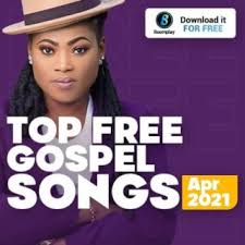 Click here to download inspirational music. Top Free Gospel Songs April 2021 Boomplay Music