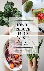 How To Reduce Food Waste Ebook 15 Finally My Ebook Is Here Inside This Unique Digital Product You Ll Find Tons O Food Waste Reduce Food Waste Save Food