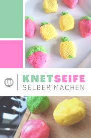 Knetseife Selber Machen Kinder Lieben Diese Waschknete In 2020 Seife Selber Machen Selber Machen Knete