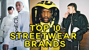 Here are some of the best brands for doing just that. Top 10 Streetwear Brands That You Need To Know About Youtube