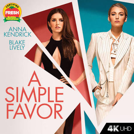 A Simple Favor Movie Tickets & Showtimes Near You | Fandango