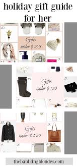 Holiday Gift Guide For Her Women Gift Guide Gifts Under 25 50 100 Christmas Gifts Birthday Presents For Mom Presents For Mom Birthday Presents For Her