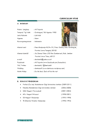 Di dunia kerja, saat kita melamar suatu pekerjaan maka kita harus memperkenalkan diri ke pihak personalia atau hrd, yaitu melalui cv (curriculum vitae) atau dalam bahasa indonesia disebut dengan daftar riwayat hidup. Format Curriculum Vitae Bahasa Indonesia What Is Essay Writing