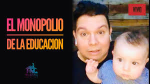 El monopolio de la educación