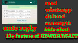 First, uninstall whatsapp on your android device and then reinstall it. Quick Answer Can I Read Deleted Messages On Gb Whatsapp Gbwhatsappapkmods Com