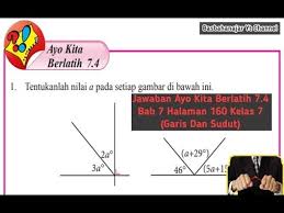 Kunci jawaban tugas pada buku bahasa indonesia kelas x kurikulum 2013 monday january 1 2018. Jawaban Ayo Kita Berlatih 7 4 Bab 7 Halaman 160 Kelas 7 Garis Dan Sudut Youtube