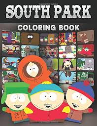 Enjoy printing and coloring online the best kizi free printable 2021 coloring pages for kids! South Park Coloring Book Great Coloring Book Gift For Kids Boys Girls Ages 3 8 Bowen Qeyomi 9798673185520 Amazon Com Books