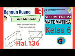 · pernahkah kamu melihat hutan seperti pada gambar: Jawaban Matematika Kelas 6 Sd Halaman 136 Ayo Mencoba 136 Volume Prisma Youtube