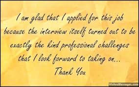 Thank You Messages For Job Interview Thank You Notes Job Quotes Thank You Messages Thank You Quotes