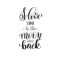 Jul 27, 2021 · love is timeless, love is endless and my love for you is to the moon and back. I Love You To The Moon And Back Handwritten Calligraphy Lettering Quote Stock Vector Illustration Of Modern Background 84174048