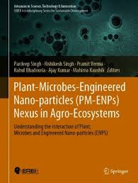 0%0% found this document useful, mark this. Plant Microbes Engineered Nano Particles Pm Enps Nexus In Agro Ecosystems Springerlink