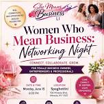 Women Who Mean Business: Networking Night