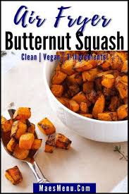 Air Fryer Butternut Squash In 2020 Side Dish Recipes Healthy Frozen Butternut Squash Holiday Recipes Side Dishes