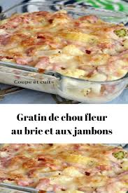 Gratin De Chou Fleur Au Brie Et Aux Jambons Page 2 Toutes Recettes Recettes De Cuisine Gratin De Choux Gratin De Chou Fleur