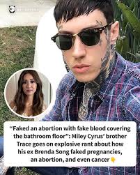 Faked an abortion with fake blood covering the bathroom floor": Miley  Cyrus' brother Trace goes