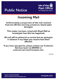 Please let me know should you have any inquiries. Isle Of Man Post Office ×'×˜×•×•×™×˜×¨ Please See Below An Important Update Regarding Incoming Mail This Morning We Apologise In Advance For Any Inconvenience Please Contact Our Customer Services Team With Any