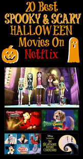 13 Scary Halloween Movies On Netflix Best Movies Right Now Halloween Movies Halloween Horror Movies Scary Halloween