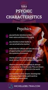 Psychic Medium Reveals Top 6 Successful Characteristics Of Psychics Psychic Mediums Psychic Psychic Abilities