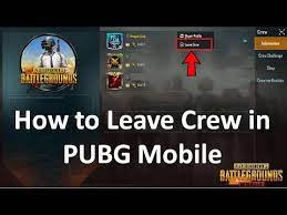 How To Leave Crew In Pubg Mobile In 2020 Youtube