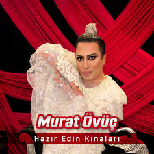 Ne kadar murat övüçsün testi. Hazir Edin Kinalari Song By Murat Ovuc Spotify