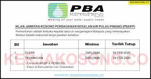 Jawatan kosong terkini pba pulau pinang sdn bhd 2021. Jawatan Kosong Pbapp Kerani Juruteknik