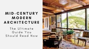 The Ultimate Guide To Mid Century Modern Architecture Elegant and sophisticated house designs with a futuristic touch have been popular among leading architectures since the second half of the 20th century. to mid century modern architecture