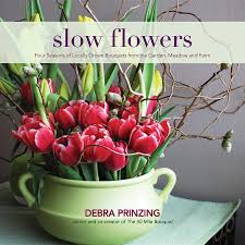 Send fresh flowers to chicago at affordable prices. Slow Flowers Four Seasons Of Locally Grown Bouquets From The Garden Meadow And Farm Prinzing Debra 9780983272687 Amazon Com Books