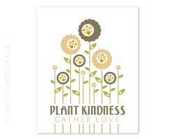 — все, что вы можете представить — реально (пабло пикассо). Garden Of Quotes About Kindness Quotesgram