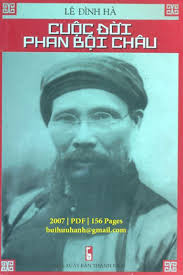 Cuộc Đời Phan Bội Châu (NXB Thanh Niên 2007)