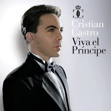 Cristian castro's profile including the latest music, albums, songs, music videos and more updates. Viva El Principe Deluxe Version Album By Cristian Castro Spotify