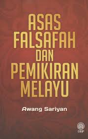 Kpf3012 pengertian falsafah dan cabang cabang falsafah. Asas Falsafah Dan Pemikiran Melayu