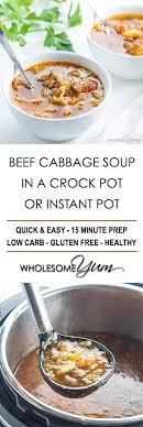 How To Make Cabbage Soup With Ground Beef Crock Pot Or Instant Pot Recipe Learn How To Mak Soup With Ground Beef Cabbage Soup Diet Recipe Keto Beef Recipes