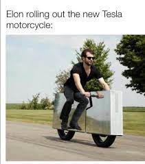 Tesla Bike Meme Tesla Power 2020