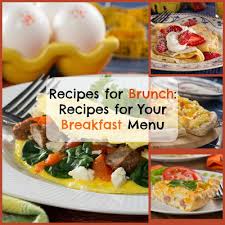 The official website of the mr. Recipes For Brunch 8 Recipes For Your Breakfast Menu Mrfood Com