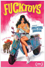 First Poster for Comedy-Fantasy Fucktoys - A woman embarks upon a sex  worker odyssey through Trashtown with her friends to break a terrible curse  that has befallen her - SXSW Special Jury