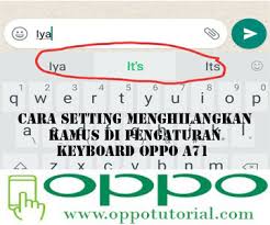 Dengan mengetahui tipe hp oppo yang kita gunakan, maka kita dapat menentukan firmware yang sesuai dan cocok ketika ingin melakukan nah, kali ini saya akan berbagi tentang bagaimana caranya mengecek atau melihat tipe hp oppo dengan sangat mudah. Cara Setting Menghilangkan Kamus Di Pengaturan Keyboard Oppo A71 Oppotutorial