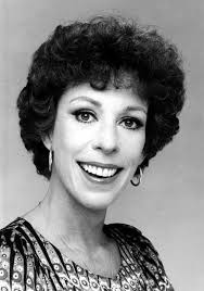 What do you love about carol Burnett?