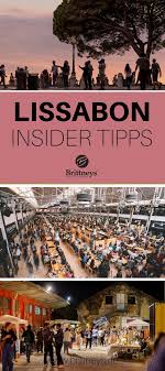 12 Lissabon Sehenswurdigkeiten Insider Tipps V Lissabon Sehenswurdigkeiten Lissabon Und Lissabon Reise