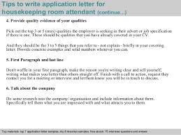 Housekeeper job duties and responsibilities for your cover letter and resume. Housekeeping Room Attendant Application Letter
