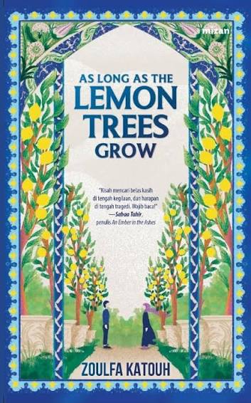 As Long As The Lemon Trees Grow | Perpustakaan Digital Bawaslu